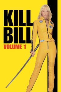 مشاهدة فيلم Kill Bill: Vol. 1 2003 مترجم