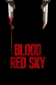 مشاهدة فيلم Blood Red Sky 2021 مترجم