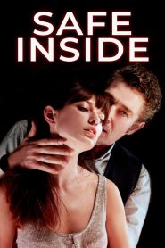 مشاهدة فيلم Safe Inside 2019 مترجم