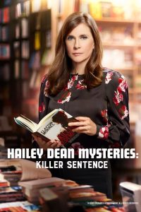 فيلم Hailey Dean Mysteries: Killer Sentence 2019 مترجم