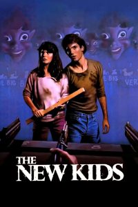 مشاهدة فيلم The New Kids 1985 مترجم