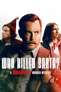 فيلم Who Killed Santa A Murderville Murder Mystery 2022 مترجم