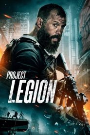 مشاهدة فيلم Project Legion 2022 مدبلج