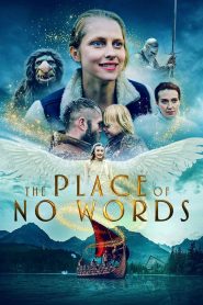 مشاهدة فيلم The Place of No Words 2019 مترجم