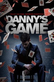 مشاهدة فيلم Danny’s Game 2020 مترجم