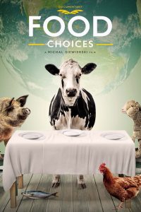 مشاهدة فيلم Food Choices 2016 مترجم