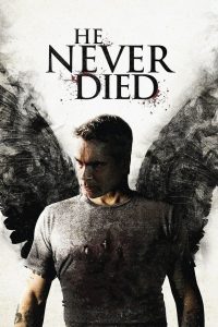 مشاهدة فيلم He Never Died 2015 مترجم