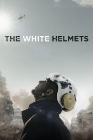 مشاهدة فيلم The White Helmets 2016