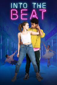 مشاهدة فيلم Into the Beat 2020 مترجم