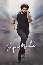 مشاهدة فيلم Super Machi 2022 مترجم