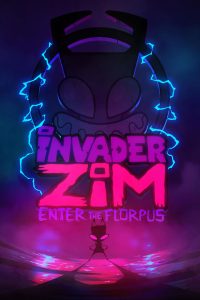 Invader ZIM: Enter the Florpus 2019 مدبلج