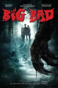 مشاهدة فيلم Big Bad 2016 مترجم