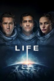 مشاهدة فيلم Life 2017 مترجم