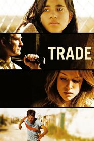 مشاهدة فيلم Trade 2007 مترجم