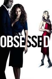 مشاهدة فيلم Obsessed 2009 مترجم