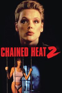 مشاهدة فيلم Chained Heat II 1993 مترجم