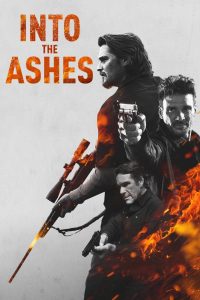 مشاهدة فيلم Into the Ashes 2019 مترجم