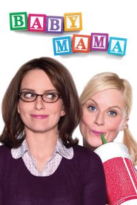 مشاهدة فيلم Baby Mama 2008 مترجم