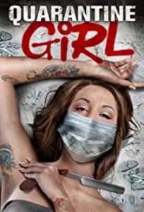 مشاهدة فيلم Quarantine Girl 2020 مترجم