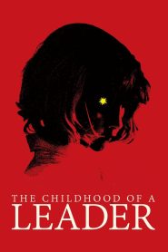 فيلم The Childhood of a Leader 2015 مترجم