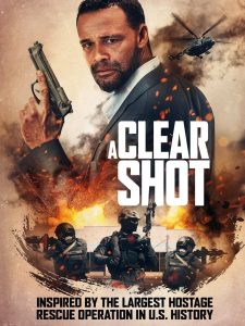 مشاهدة فيلم A Clear Shot 2019 مترجم