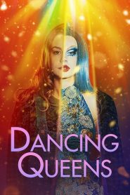 مشاهدة فيلم Dancing Queens 2021 مترجم