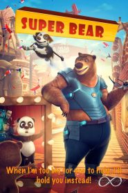 مشاهدة فيلم Super Bear 2019 مترجم