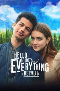 فيلم Hello, Goodbye and Everything in Between 2022 مترجم