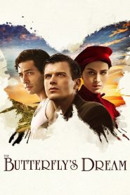 فيلم حلم الفراشة The Butterfly’s Dream مترجم