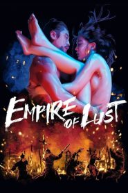 مشاهدة فيلم Empire of Lust 2015 مترجم