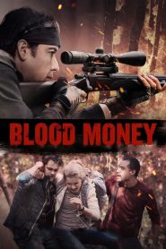 مشاهدة فيلم Blood Money 2017 مترجم