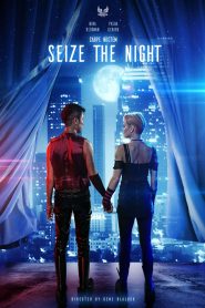 مشاهدة فيلم Seize the Night 2022 مترجم