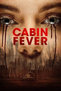 مشاهدة فيلم Cabin Fever 2016 مترجم