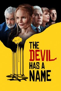 مشاهدة فيلم The Devil Has a Name 2019 مترجم