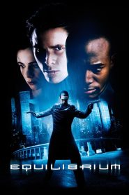 مشاهدة فيلم Equilibrium 2002 مترجم