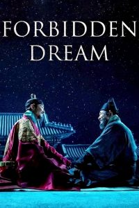 مشاهدة فيلم Forbidden Dream 2019 مترجم