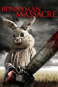 مشاهدة فيلم The Bunnyman Massacre 2014 مترجم