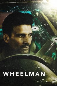 مشاهدة فيلم Wheelman 2017 مترجم