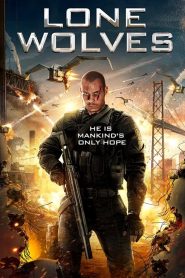 مشاهدة فيلم Lone Wolves 2016 مترجم