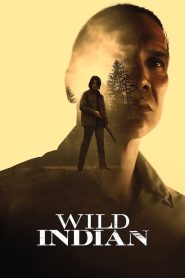 مشاهدة فيلم Wild Indian 2021 مترجم