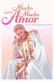 مشاهدة فيلم Mucho Mucho Amor 2020 مترجم