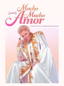 مشاهدة فيلم Mucho Mucho Amor 2020 مترجم