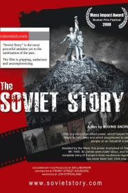 مشاهدة فيلم The Soviet Story 2008 مترجم