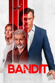 مشاهدة فيلم Bandit 2022 مترجم