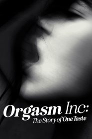 فيلم Orgasm Inc: The Story of OneTaste 2022 مترجم