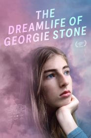 مشاهدة فيلم The Dreamlife of Georgie Stone 2022 مترجم