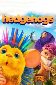 مشاهدة فيلم Hedgehogs 2016 مترجم