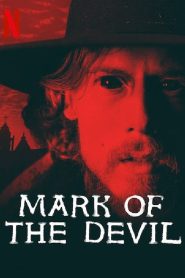 مشاهدة فيلم Mark of the Devil 2020 مترجم