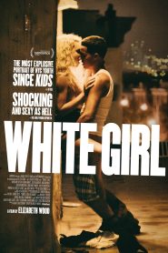 مشاهدة فيلم White Girl 2016 مترجم