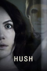 مشاهدة فيلم Hush 2016 مترجم